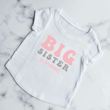 Load image into Gallery viewer, Big Sister In Training Kids Shirt
