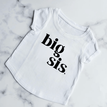 Load image into Gallery viewer, Big Sis Kids Shirt
