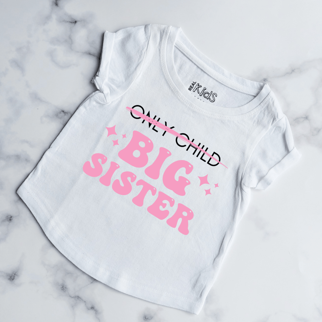 Only Child | Big Sister Kids Shirt